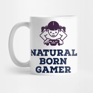 Natural born gamer Mug